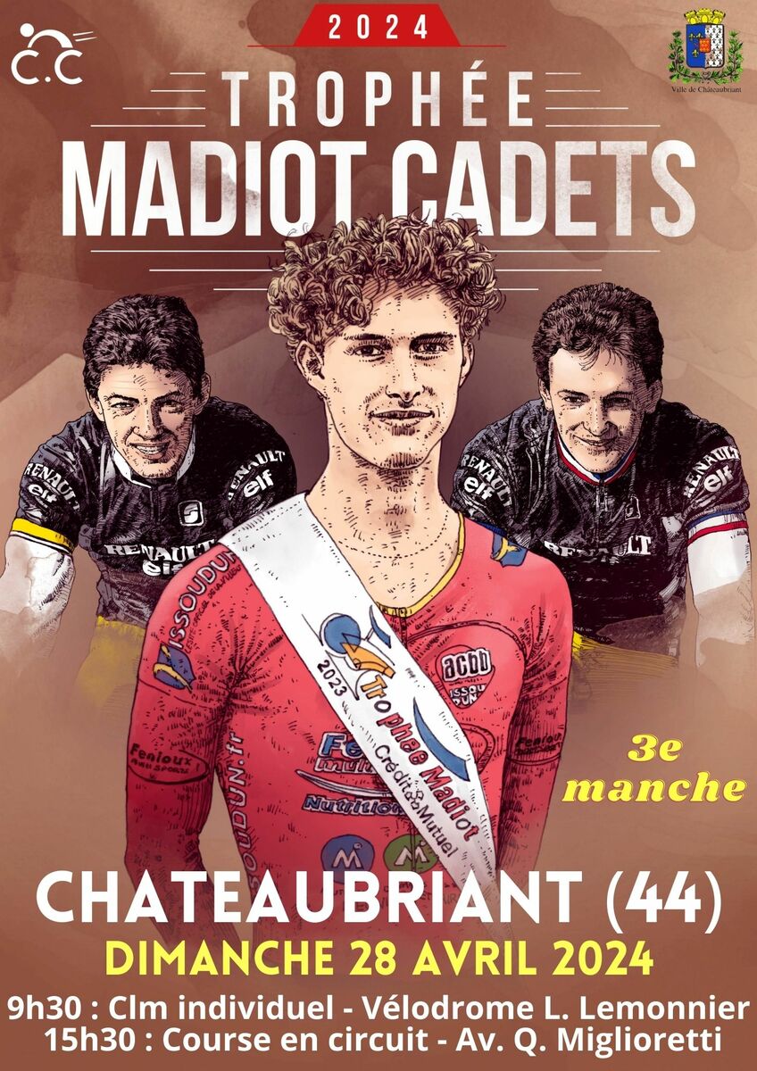 3ème manche Trophée Madiot U17 - CHATEAUBRIANT