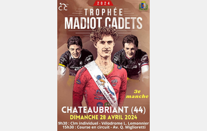 3ème manche Trophée Madiot U17 - CHATEAUBRIANT